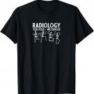 Radiology You Pose We Expose Dancing Skeleton R-ray Rad Tech T-Shirt