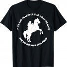 If We Are Thankful Ertugrul Ghazi Osman Bey Season Quote T-Shirt