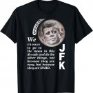 We Choose To Go To The Moon JFK Quote T-shirt