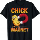 Chick Magnet Funny Chicken Farmer Poultry Farming Fun Gift T-Shirt