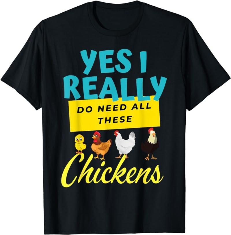 Chicken Stuff For Chicken Lovers Farmer Chicken Themed T-Shirt