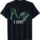 I Love Cock Funny Chicken Rooster Lover T-Shirt