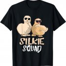 Smooth Cuddly Bird Silkie Squad Silk Chicken Silkie Chicken T-Shirt