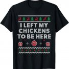 Chicken Lover Ugly Christmas Chicken Farmer T-Shirt