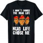 Funny Nugget, Nug Life, Chicken Nugget T-Shirt