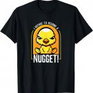 I Refuse To Become a Nugget! Angry Kawaii Chicken Hilarious T-Shirt