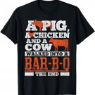A Pig A Chicken And A Cow Funny BBQ Shirt BBQ Joke T-Shirt
