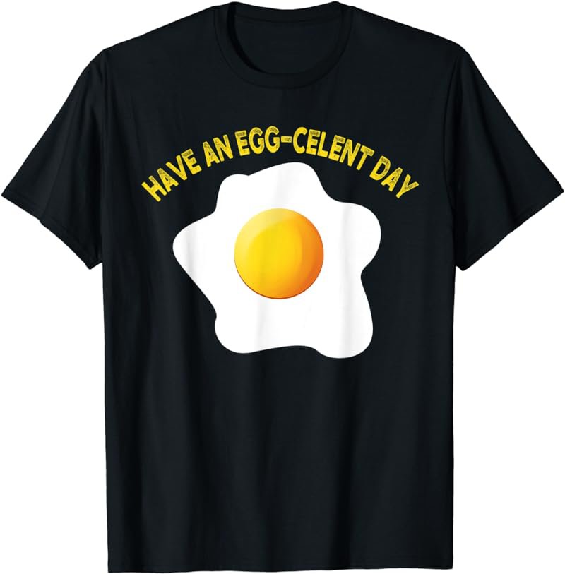 Funny Egg-Celent Day Shirt | Fried Egg Costume T-Shirt