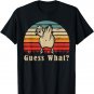 Guess What Chicken Butt Funny Chicken Meme Chicken Lovers T-Shirt