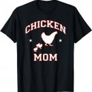 Chicken Mom T-Shirt
