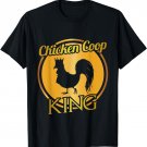 Chicken Coop King Farming Themed Animal Tee T-Shirt