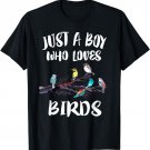 Just A Boy Who Loves Birds Birding Gift T-Shirt