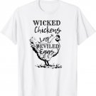 Farmhouse Chicken Lover Wicked Chickens Lay Deviled Eggs T-Shirt