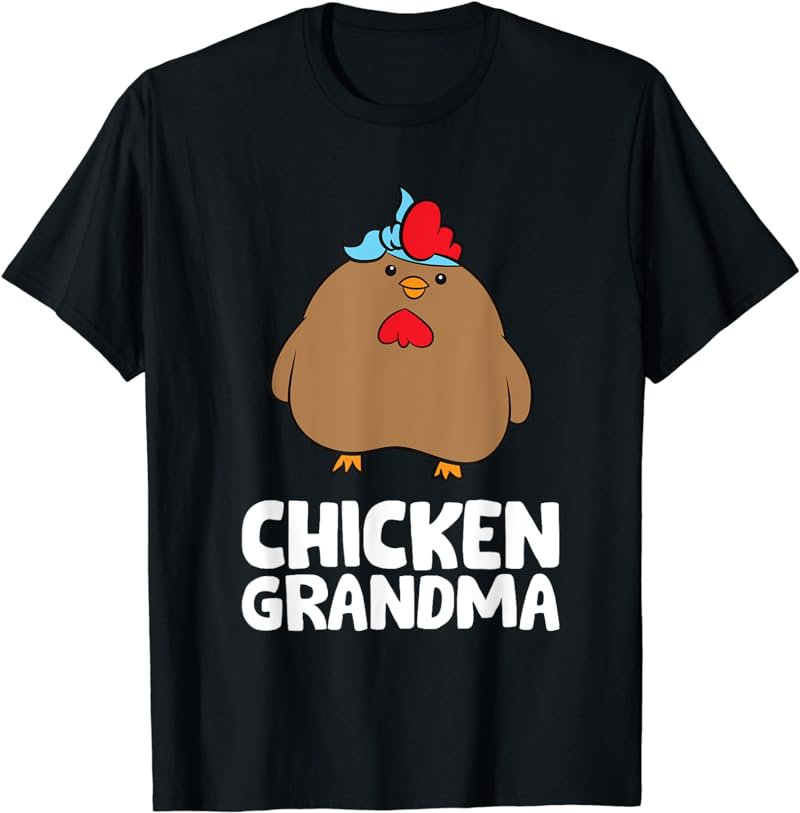 Chicken Grandma T-Shirt