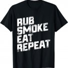 Rub Smoke Eat Repeat T-Shirt