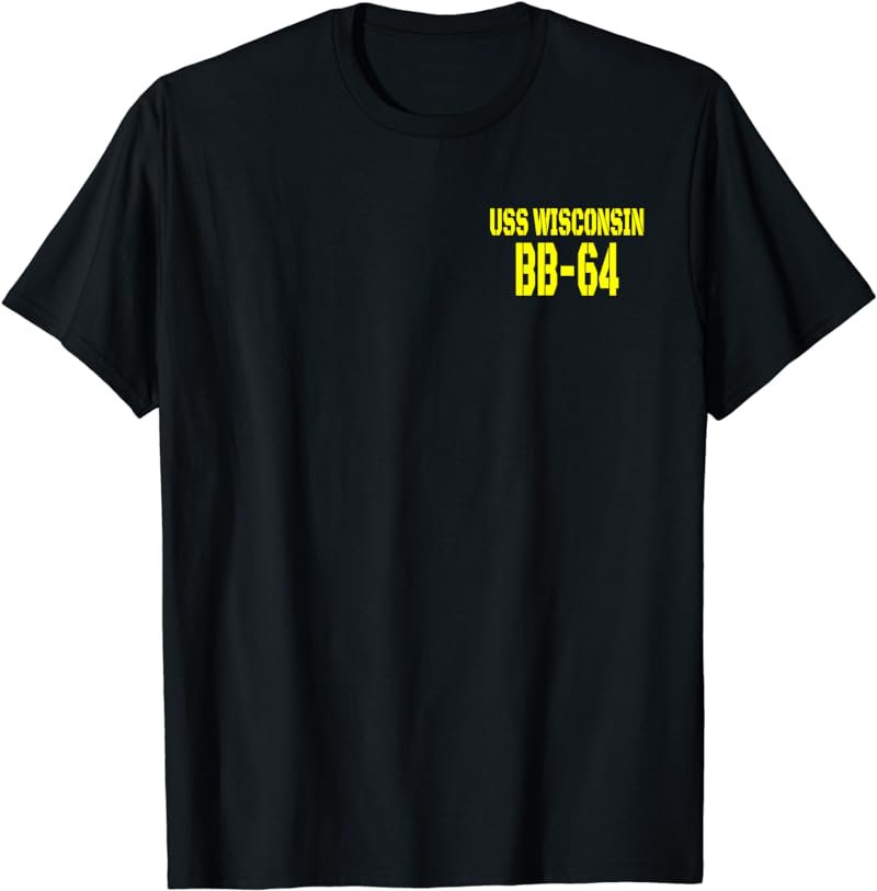 USS Wisconsin BB-64 WW2 Battleship Warship Front&Back T-Shirt