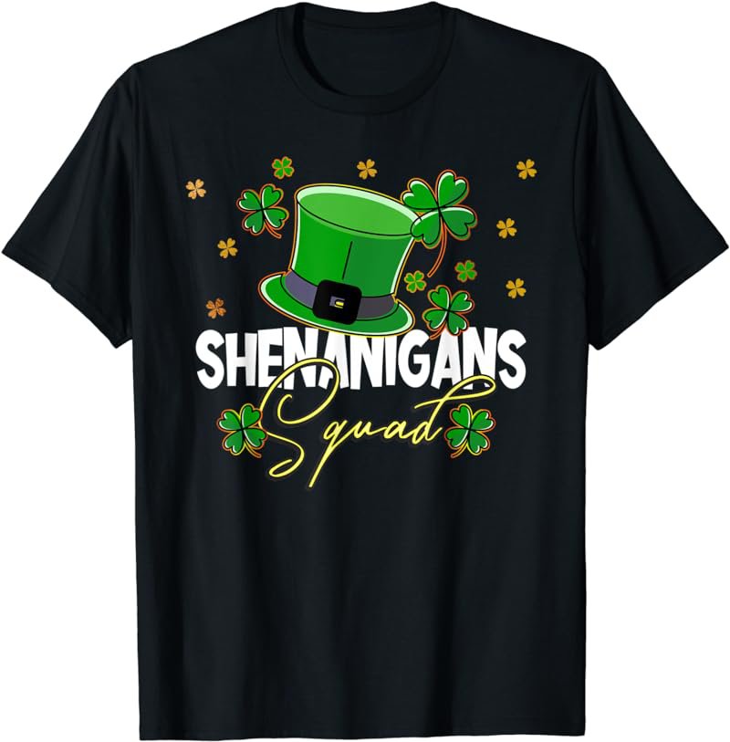 Shenanigans Squad St Patrick's Day St Paddy's Day Souvenirs T-Shirt