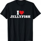 I Love Jellyfish Funny Red Heart Love T-Shirt