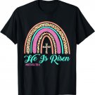 He Is Risen Christian Easter Rainbow Leopard Women Mom Gift T-Shirt