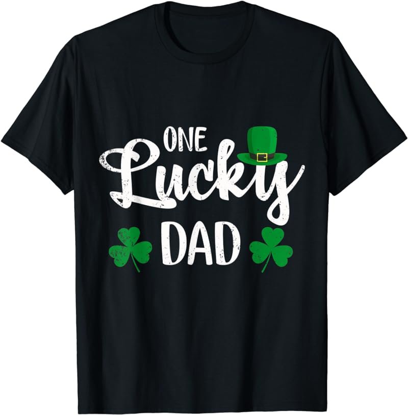 One Lucky Dad Leprechaun Hat St Patricks Day T-Shirt