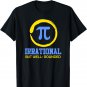 Irrational but well rounded Pi Day Funny Math Geek T Shirt