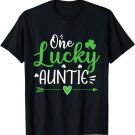 One Lucky Auntie Shirt, St Patricks Day Funny Gift Women T-Shirt