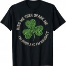 St Patricks Day Shamrock And Irish Quote T-Shirt