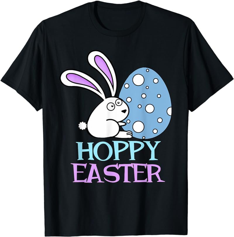 Hoppy Easter Day Bunny And Easter Egg T-Shirt