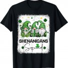 Bleached Shenanigans Squad St Patricks Day Gnomes Irish Tee T-Shirt