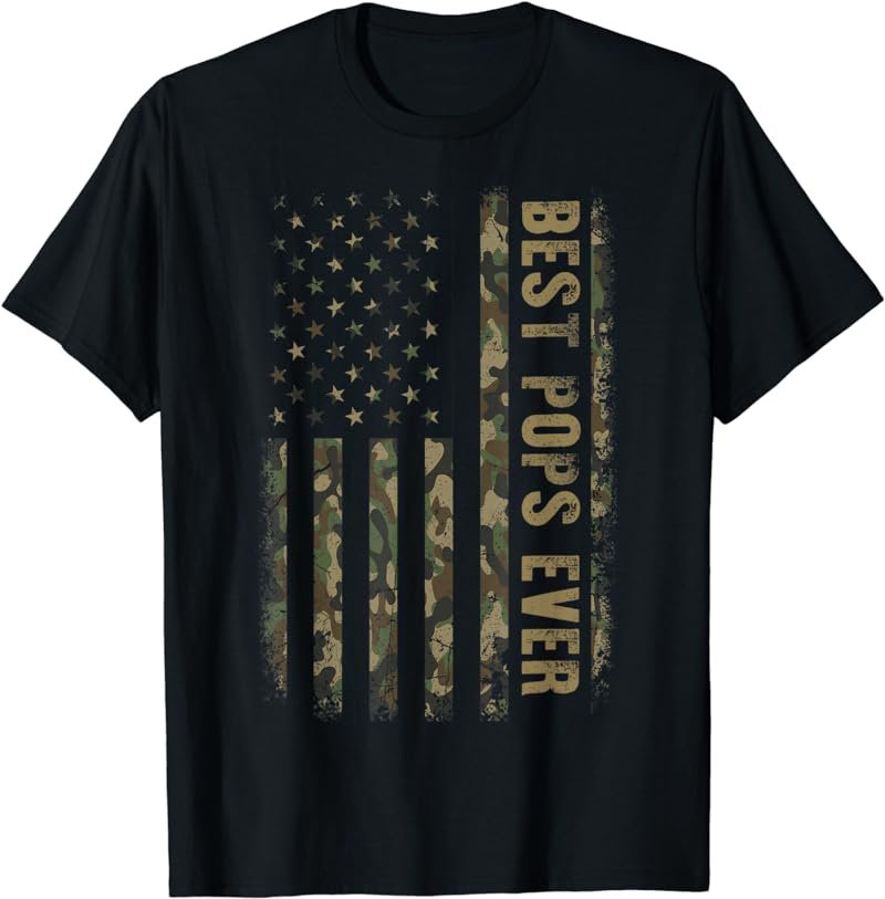 Best Pops Ever Camouflage American Flag Father's Day T-Shirt