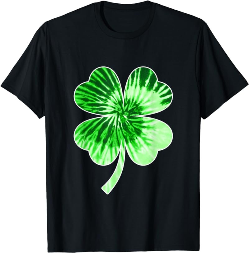 Nn Green Tie Dye Shamrock Four Leaf Clover For Irish T-Shirt