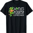 World's Tallest Leprechaun funny irish St Patricks Day T-Shirt