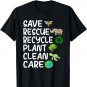 Save Bees Rescue Animals Recycle Plastic Earth Day Planet T-Shirt