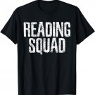 Reading Squad Book Lover Vintage Gift T-Shirt