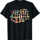 In My Auntie Era T-Shirt