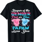 Keeper Of The Gender Papaw Loves You Baby Announcement T-Shirt