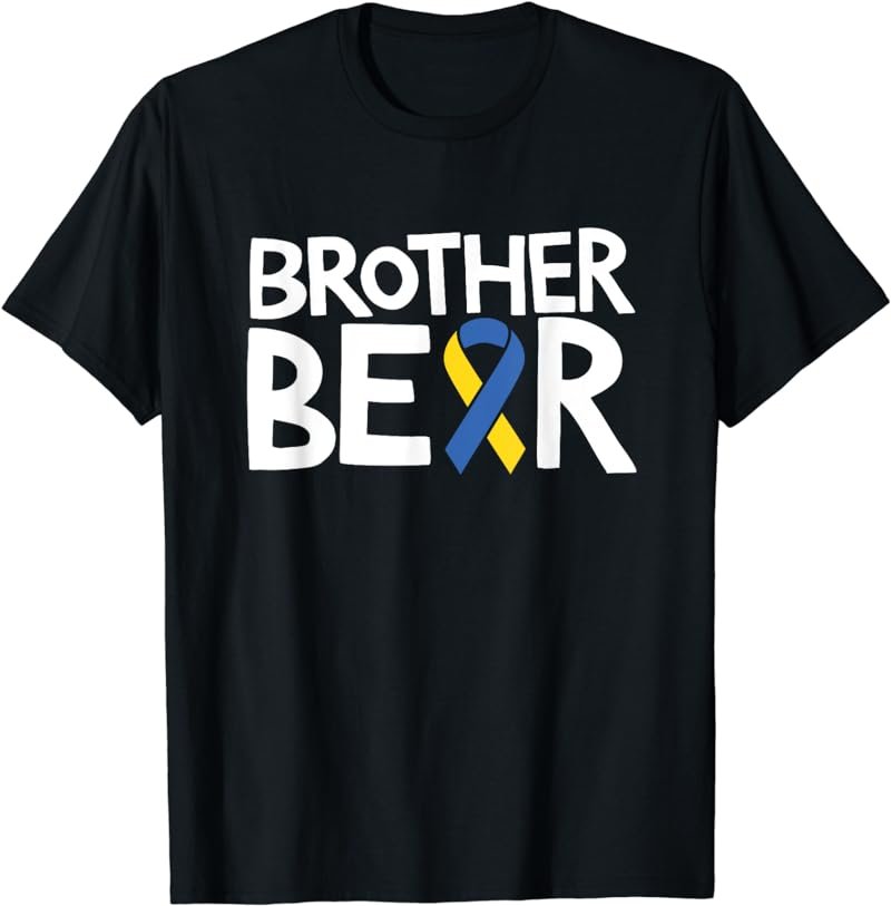 Down Syndrome Awareness Shirts T21 Day Shirt Brother Kids T-Shirt