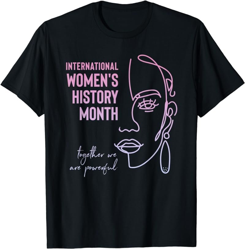 International Women's History Month March Black WOC Pride T-Shirt