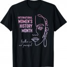International Women's History Month March Black WOC Pride T-Shirt
