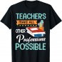 Teachers Make All Other Professions Possible Back To School