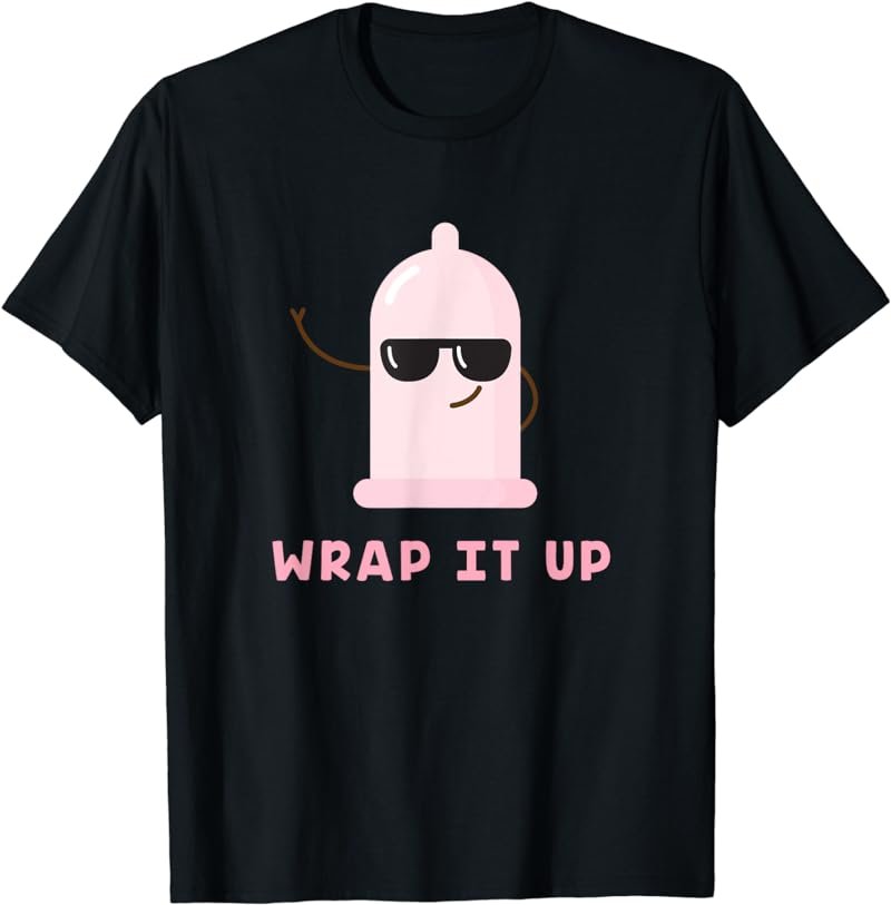 Funny Condom Wrap It Up World Aids Awareness Day T-Shirt