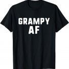 Grampy AF (As Fuck) Funny T-Shirt Christmas T-Shirt