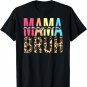 MAMA MOMMY MOM BRUH! From Son Boys Loves Mom Mothers Day T-Shirt