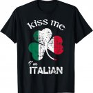 Distress Kiss Me I'm Italian Shirt St. Patrick's Day Costume T-Shirt