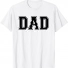 White Shirt That Says Dad New Dad Pregnancy Announcement T-Shirt