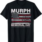 Memorial Day Murph Workout Challenge Murph T-Shirt