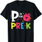 P Is For Pre-K Back to School Teacher T-Shirt T-Shirt