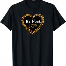 Be Kind Women Leopard Print Kindness Inspirational Teacher T-Shirt