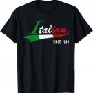 72nd Birthday gift Italian Since 1949 72 years born in Italy T-Shirt