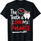 Dentist Dental Hygienist Love T-Shirt